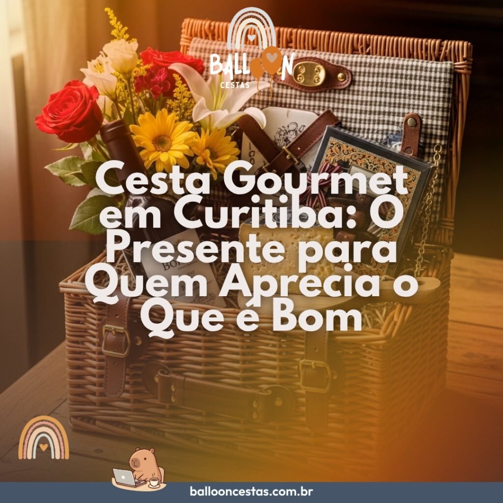 cesta gourmet Curitiba