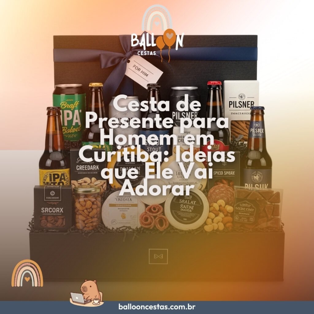 cesta de presente para homem Curitiba