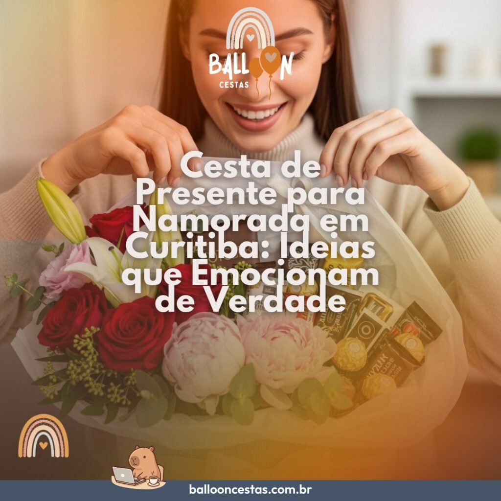 cesta presente namorada Curitiba