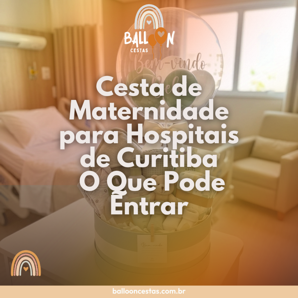 cesta maternidade hospitais curitiba